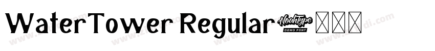 WaterTower Regular字体转换